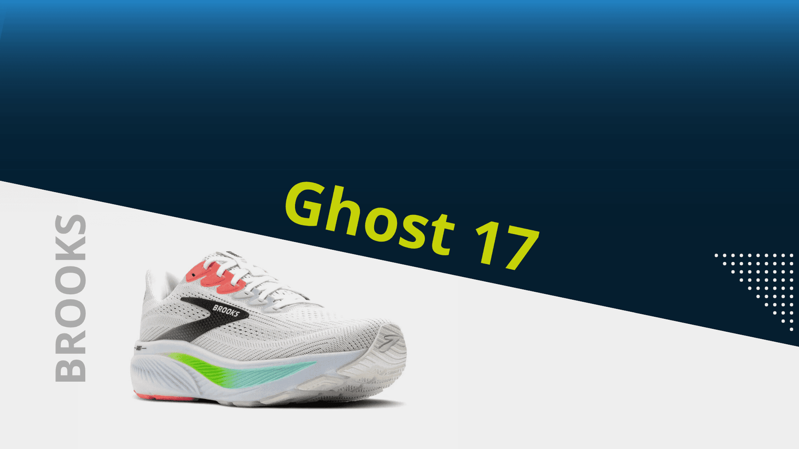 brooks ghost 17 1